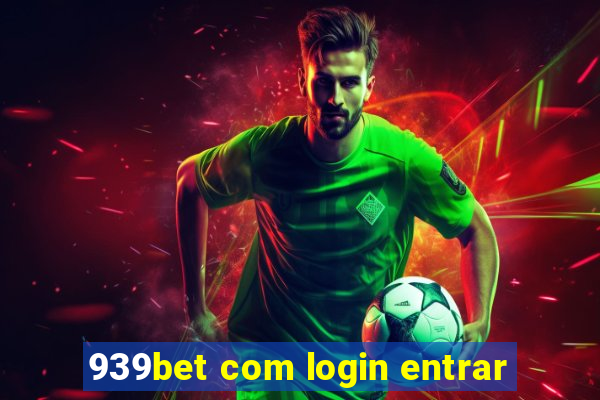 939bet com login entrar